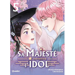 Sa Majesté l'idol Tome 5