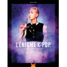 L'énigme K-Pop 2 - De générations en générations