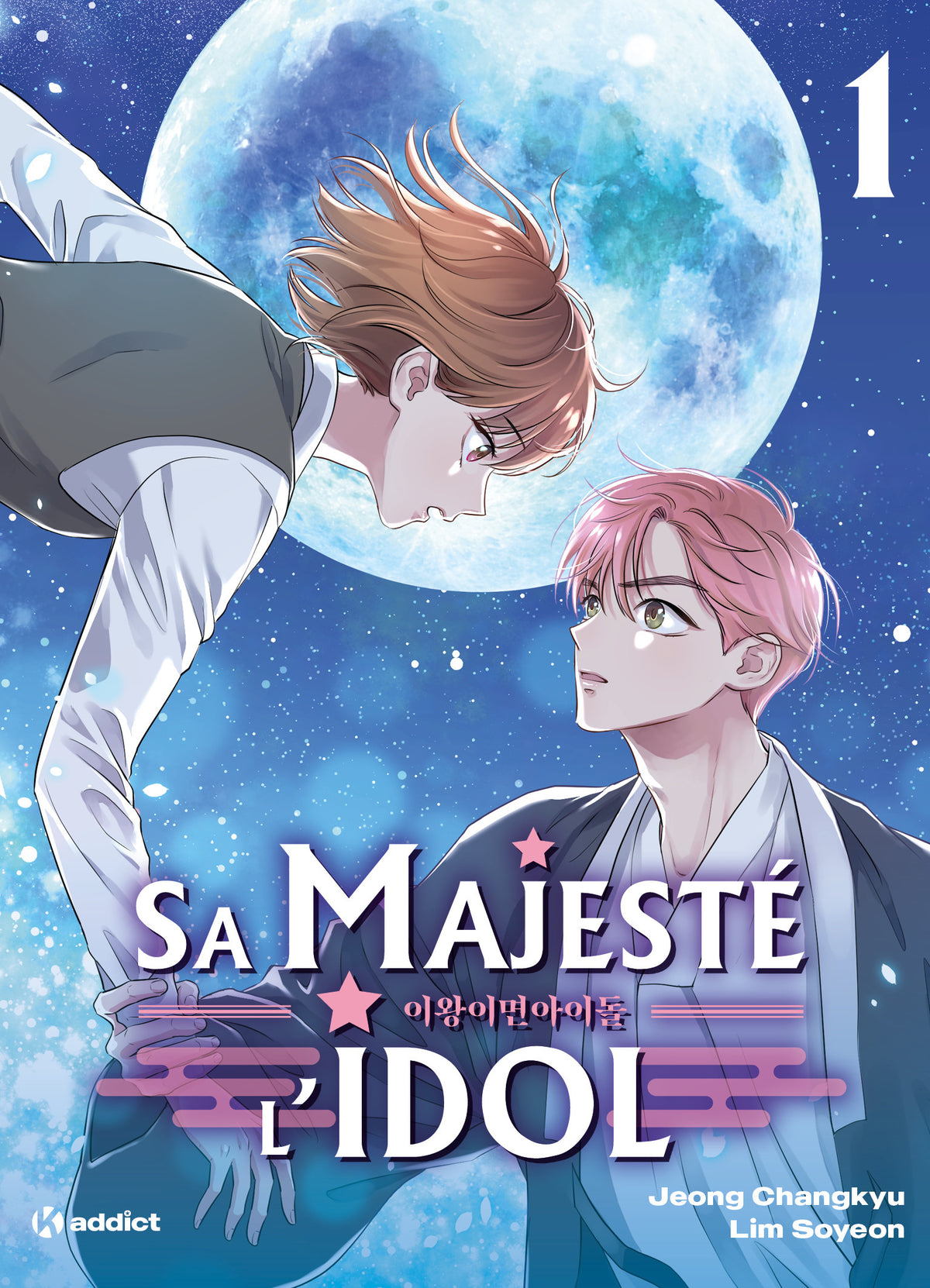 Sa Majesté l'idol Tome 1