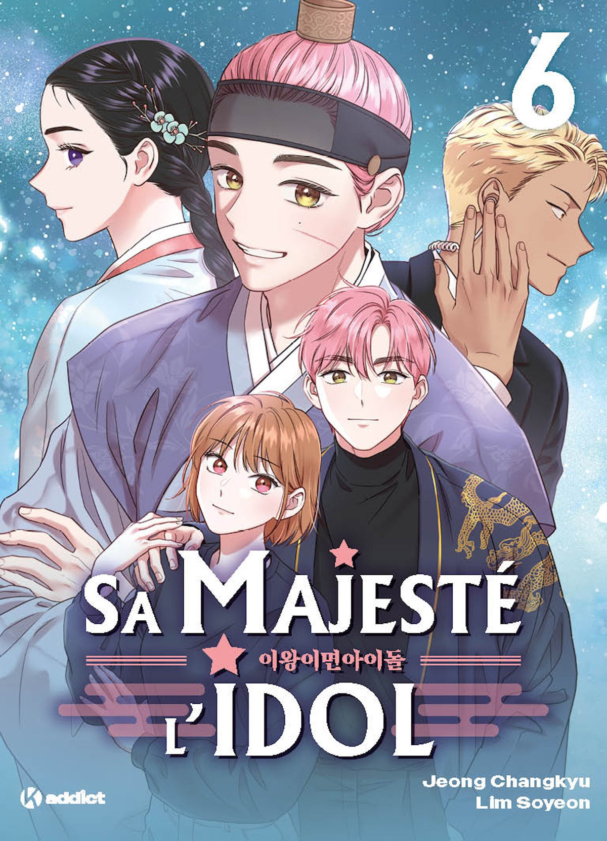 Sa Majesté l'idol Tome 6