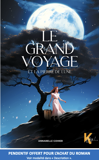 Le Grand voyage et la pierre de lune